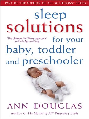 cover image of Sleep Solutions for  Your Baby, Toddler and Preschooler
